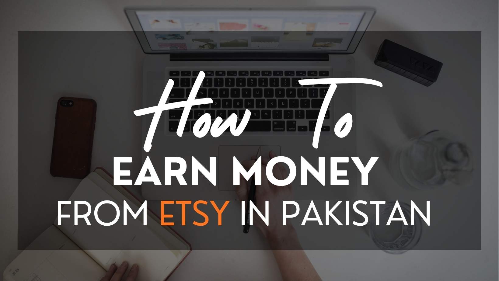 Pakistani seller working on laptop with Etsy shop open, earn money from Etsy in Pakistan - umayragha.com